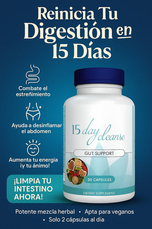 15 days cleanse- ¿Abdomen iflamado, pesado con digestión lenta?  Recupera tu salud digestiva.